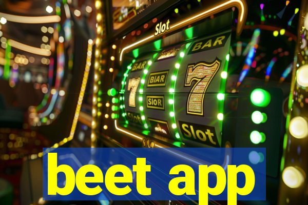 beet app